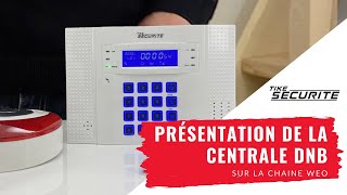 Présentation de lalarme sans fil DNB Tike Sécurité [upl. by Alyose956]