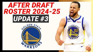 GOLDEN STATE WARRIORS ROSTER UPDATE No3  NBA 202425 Season [upl. by Keri]