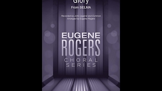 Glory TTBB Choir  Arranged by Eugene Rogers [upl. by Folly]