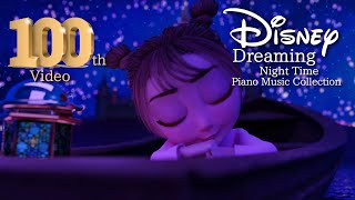 Disney Deep Sleep and Relaxing Piano Music Collection No Midroll Ads [upl. by Karwan905]