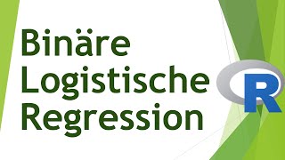 Binärlogistische Regression in R rechnen  Daten analysieren in R 76 [upl. by Gneh]