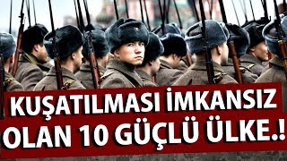 Bu Ülkeleri Asla İŞGAL Edemezsiniz Kuşatılması İmkansız Olan 10 Güçlü Ülke [upl. by Waechter343]