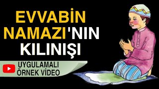 Evvabin namazı nasıl kılınır Uygulamalı • 6 Rekat [upl. by Petersen]