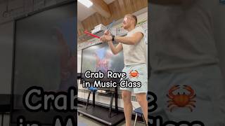 Crab Rave in music class musicteacher crabrave [upl. by Siurad]