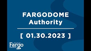 FARGODOME Authority  01302024 [upl. by Yejus]