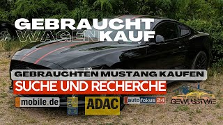 Gebrauchtwagen kaufen  Die Internetrecherche  gebrauchten Mustang kaufen  GewusstWie [upl. by Onstad511]