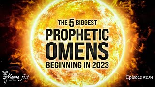 The 5 Biggest Prophetic Omens Beginning in 2023  Episode 1154  Perry Stone [upl. by Bose]