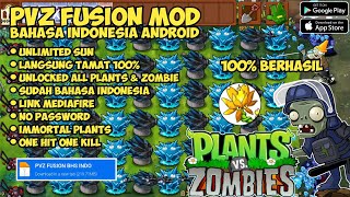 DOWNLOAD PVZ FUSION MOD APK ANDROID VERSI BAHASA INDONESIA  PLANT VS ZOMBIE FUSION INDONESIA [upl. by Latimer443]