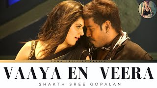 Vaaya En Veera Lyrics Translated  Shakthisree Gopalan  Kanchana 2 [upl. by Cole]