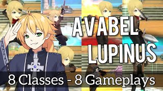 Avabel Lupinus Lets Try AVABEL LUPINUS  GAMEPLAY Of EACH CLASS [upl. by Ainirtac]