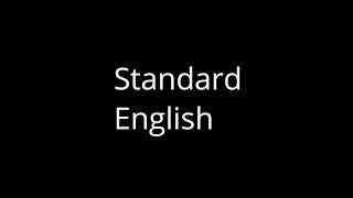 Vernacular English vs Standard English [upl. by Ailadi397]