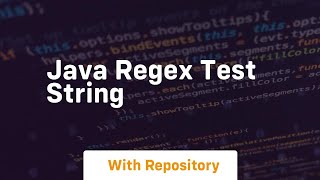 java regex test string [upl. by Kirbee]