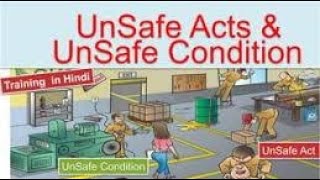 LECTURE 3 UNSAFE ACT amp UNSAFE CONDITION [upl. by Lawson]