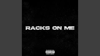 Racks on me feat HYOI [upl. by Turner]