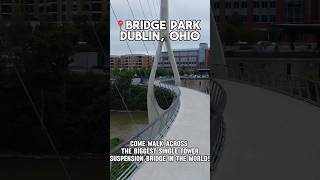 Come check out Bridge Park Dublin Ohio bridgepark dronevideo [upl. by Holli]