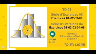 Probabilités et Statistiques  TD 05  Série 3  Exercice 1à4  Série 4  Exercice 1à46  L2 ACAD A [upl. by Sloane]