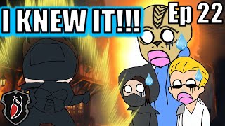 Rogue Squad Ep 22 I KNEW IT [upl. by Uella459]