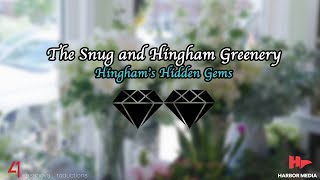 The Snug and Hingham Greenery  Hinghams Hidden Gems [upl. by Nonohcle559]