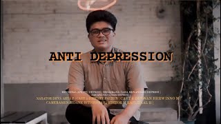 IKLAN LAYANAN MASYRAKAT  ANTI DEPRESSION quotANTI DEPRESSIONquot [upl. by Gordy]