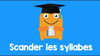 Scander les syllabes [upl. by Adieren836]