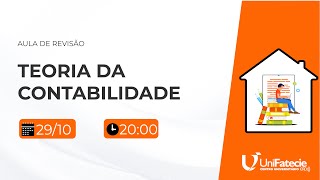 AULA DE REVISÃO  TEORIA DA CONTABILIDADE [upl. by Ylac]