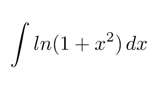 Integral of ln1x2 by parts [upl. by Eglantine]