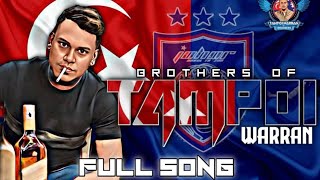 TAMPOI WARRAN BROTHERS   FULL SONG   2023 [upl. by Llertnahs]