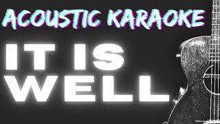 Hymns  It is Well karaoke  acoustic guitar karaoke  instrumental  playback [upl. by Reiser]