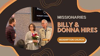 Pastor Billy amp Donna Hires 2024  Missionary Sunday [upl. by Ynafetse]