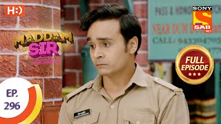 Maddam Sir  मैड्डम सर  Ep 296  Full Episode  14th September 2021 [upl. by Savage]