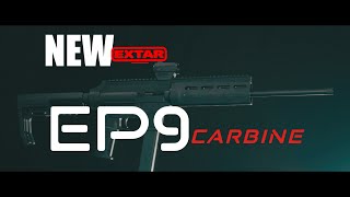 NEW Extar EP9 Carbine [upl. by Mccourt]