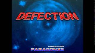 ParagonX9  Defection [upl. by Halden]