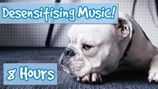 DOG DESENSITISATION MUSIC to help train your dog improve behaviour Sound effects included [upl. by Yticilef]