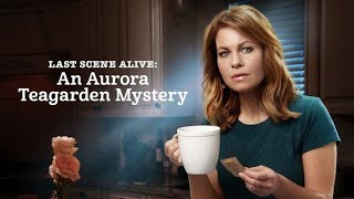 Last Scene Alive Aurora Teagarden Mystery  2018 Full Movie  Hallmark Mystery Movie Full Length [upl. by Libre]