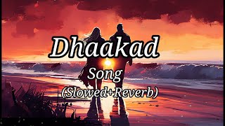 Dhaakad Dangal Movie Song Slowed Reverb Aamir Khan Pritam Amitabh Bhattacharya Raftaar Pb [upl. by Airret]