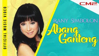 Rany Simbolon  Abang Ganteng Official Music Video [upl. by Sproul]