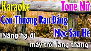 Còn Thương Rau Đắng Mọc Sau Hè Karaoke Tone Nữ Karaoke Lâm Organ  Beat mới [upl. by Scoles]