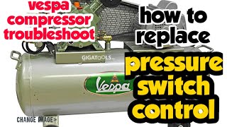 how to replace pressure switch of your vespa compressure [upl. by Aikimat644]