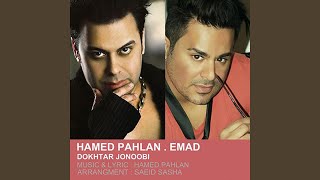 Dokhtar Jonoobi feat Emad [upl. by Samella104]