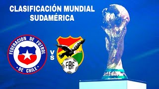 Chile 12 Bolivia en vivo Clasificación Mundial Sudamérica [upl. by Yuhas466]