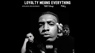 704 Chop x Nicola Siciliano x Paky  Loyalty Means Everything  Boogeyman Remix [upl. by Naraj]