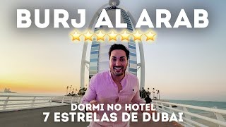 24 HORAS vivendo no ÚNICO HOTEL 7 ESTRELAS do MUNDO  QUANTO CUSTOU UMA NOITE NO BURJ AL ARAB DUBAI [upl. by Lledrev222]