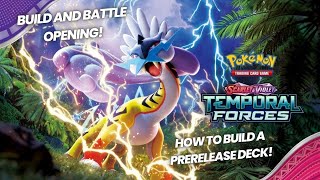 How to Build a Prerelease Deck Temporal Forces Build amp Battle Kit Opening [upl. by Lochner]