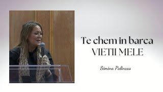 Simina Palincaş  Te chem în barca vieţii mele [upl. by Htir]