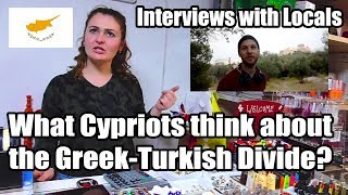 CYPRUS  INTERVIEWS WITH LOCALS  What Cypriots think about the GreekTurkish Divide [upl. by Ennad]