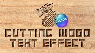 Cutting WOOD Text Effect Canva Tutorial 2024 [upl. by Linehan]