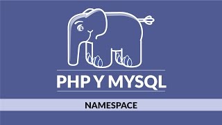 15 Curso de PHP y Mysql desde cero Namespace [upl. by Livvi]