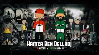 Junior Hassen ft didinecanon16Officiel  Hamza Ben Delladj Official Lyric Video [upl. by Bab785]