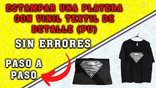 COMO APLICAR VINIL TEXTIL EN PLAYERAS DE ALGODON GUIA COMPLETA [upl. by Berlin]