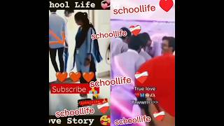 School life ❤️💕❤️ love story ❣️❣️ new trending 🏫👩‍❤️‍💋‍👨💘💘🏩👫status College life school students [upl. by Akvir]